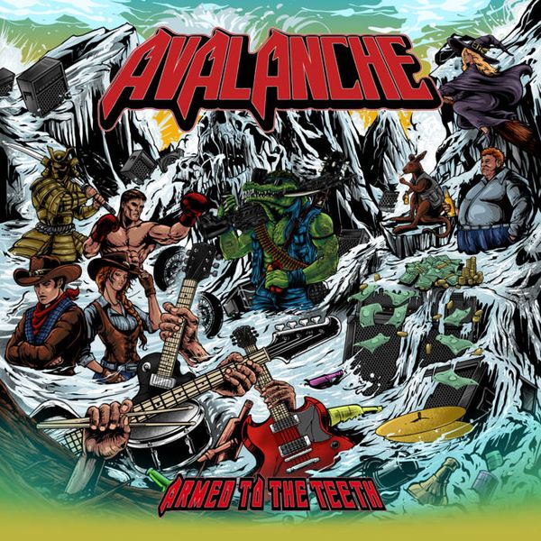 Avalanche: Armed To The Teeth (CD)