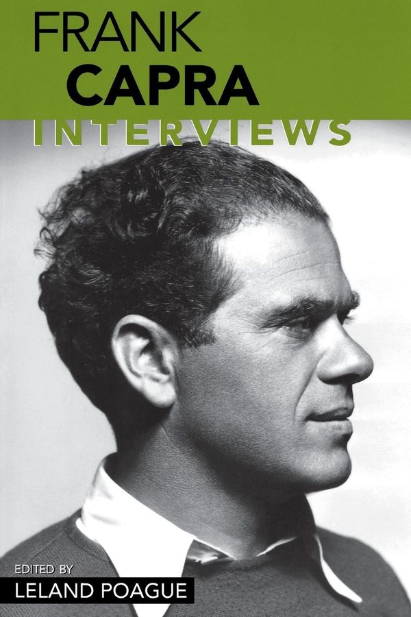 Frank Capra: Frank Capra: Interviews