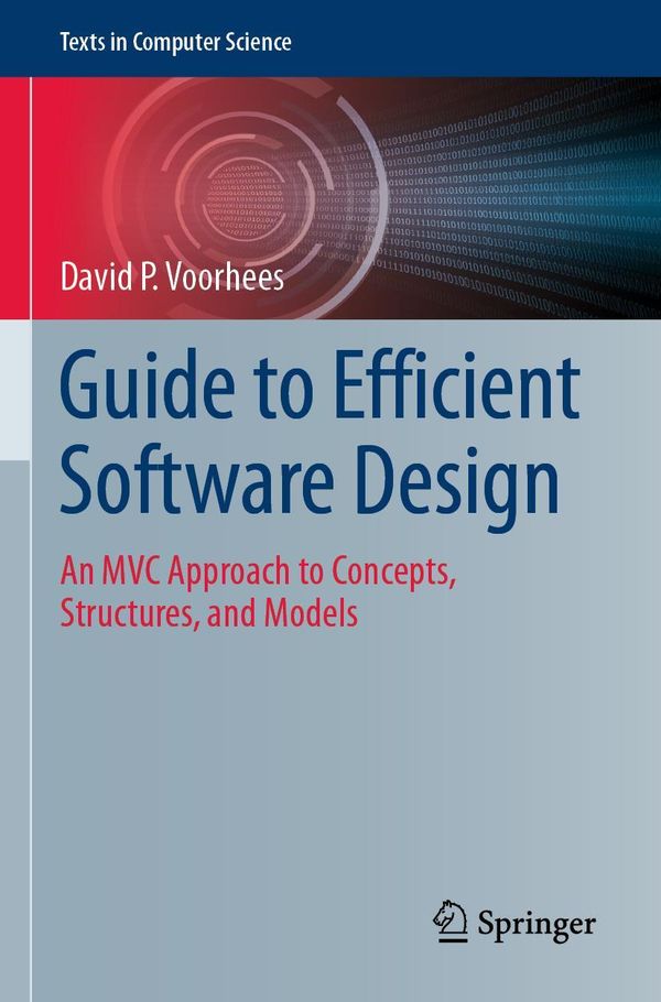 Guide to Efficient Software Design - David P. Voorhees (Buch)
