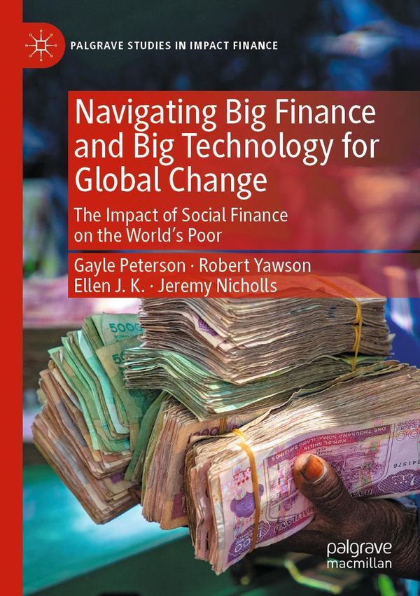 Navigating Big Finance and Big Technology for Global Change (Buch)