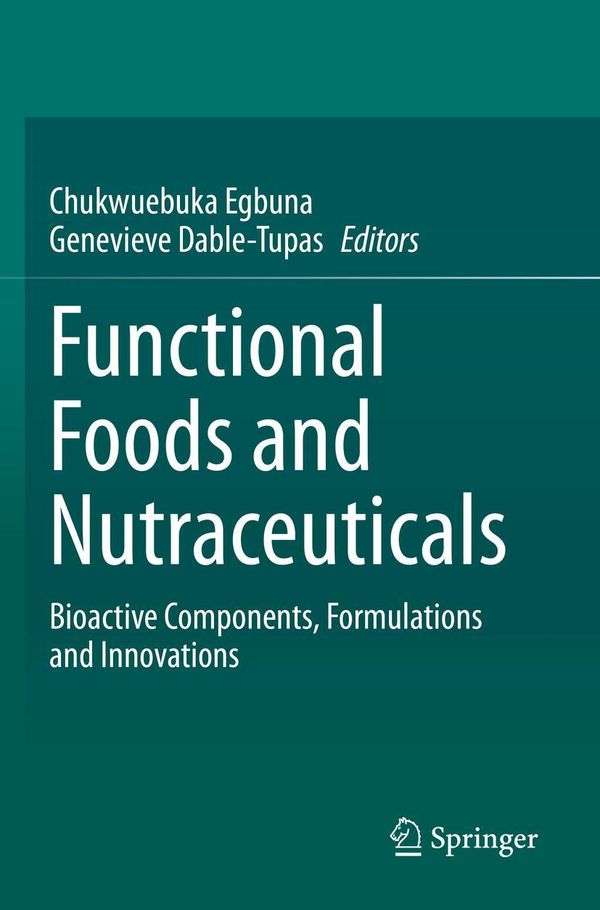 Functional Foods and Nutraceuticals (Buch)