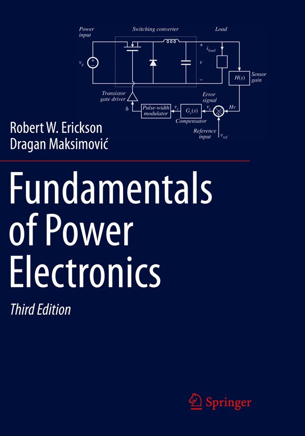 Fundamentals of Power Electronics - Dragan Maksimovic (Buch)