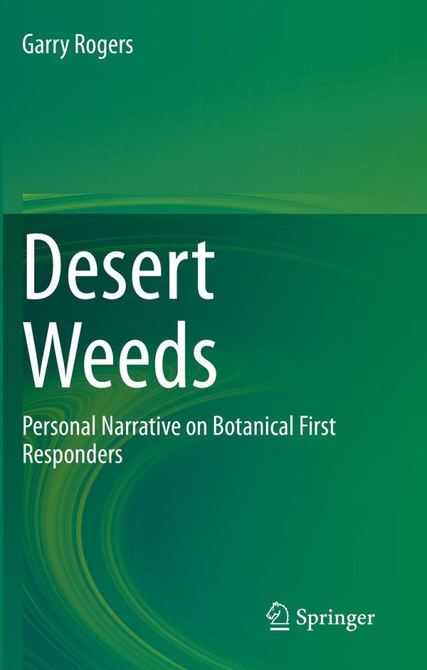 Desert Weeds - Garry Rogers (Buch)