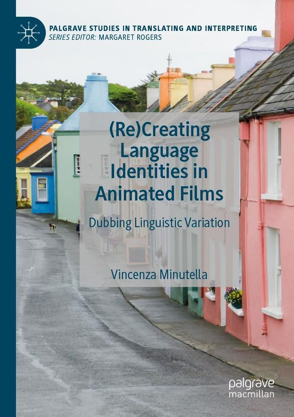 (Re)Creating Language Identities in Animated Films (Buch)