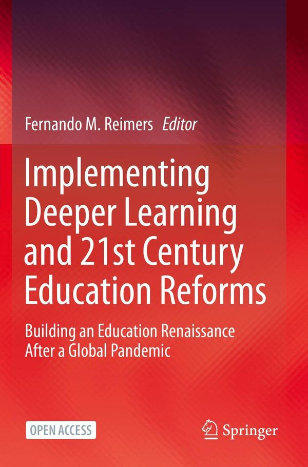 Implementing Deeper Learning and 21st Century Education Reforms (Buch)