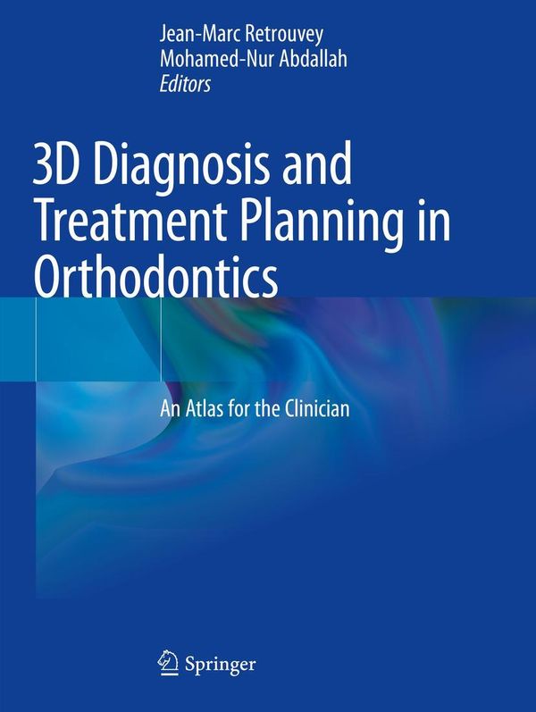 3D Diagnosis and Treatment Planning in Orthodontics (Buch)