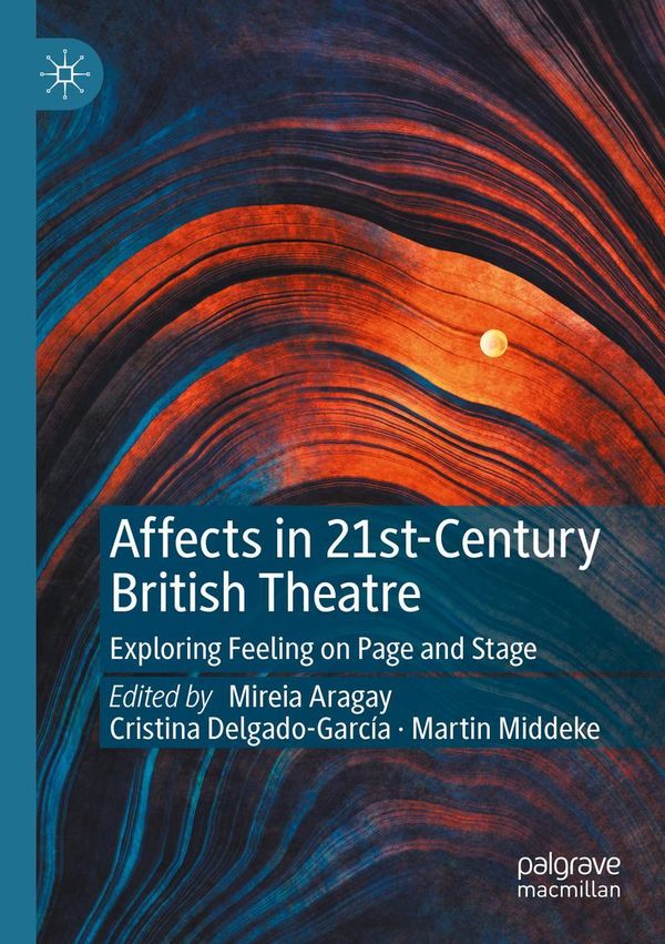 Affects in 21st-Century British Theatre (Buch)
