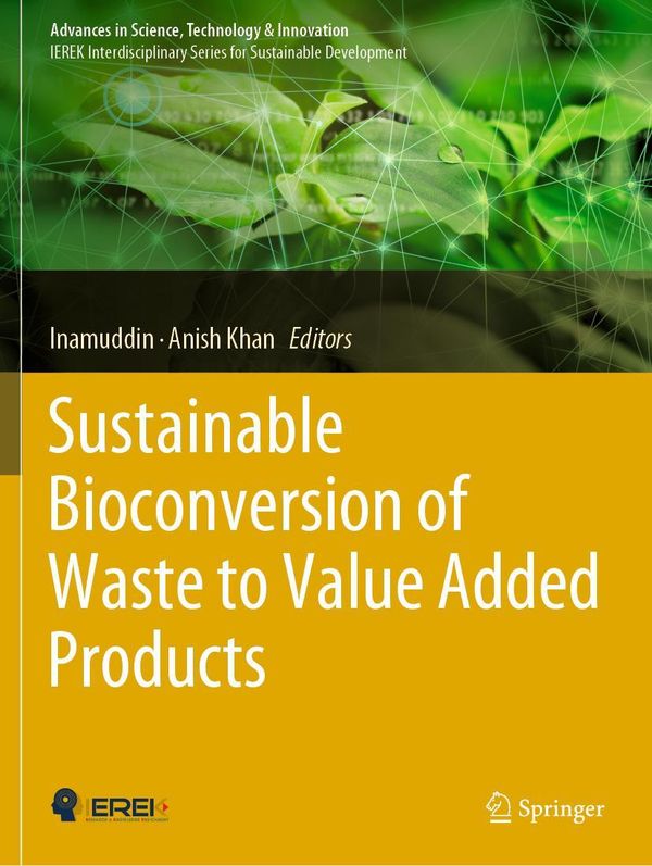 Sustainable Bioconversion of Waste to Value Added Products (Buch)