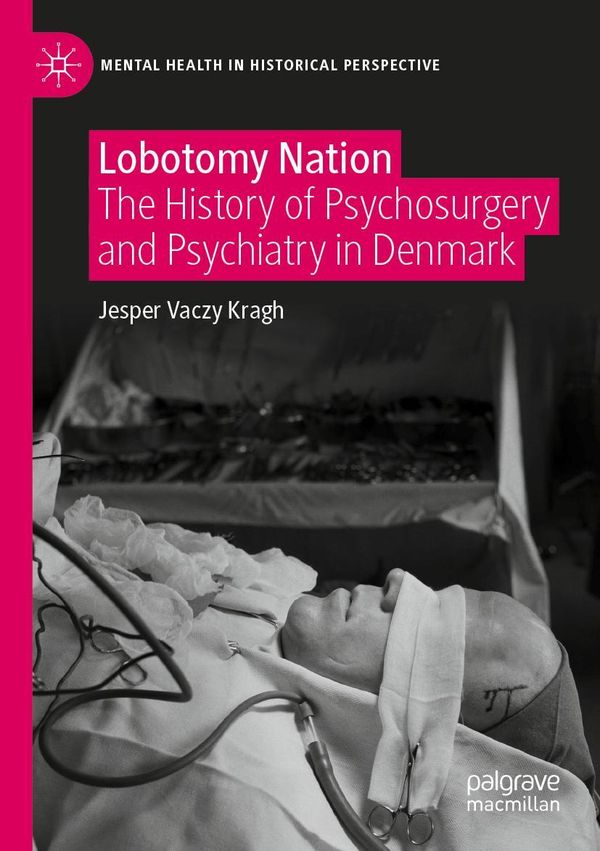 Lobotomy Nation - Jesper Vaczy Kragh (Buch)