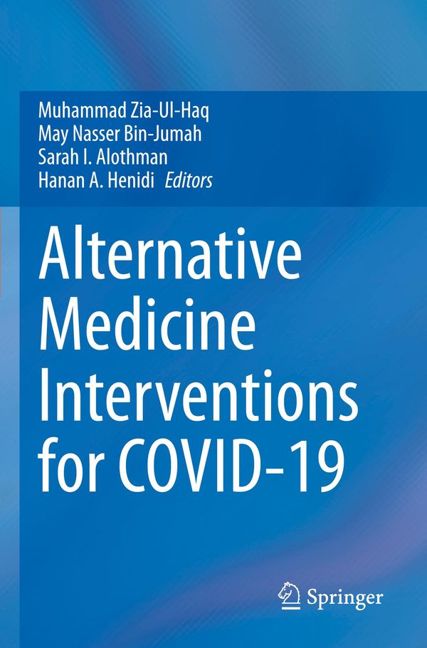 Alternative Medicine Interventions for COVID-19 (Buch)