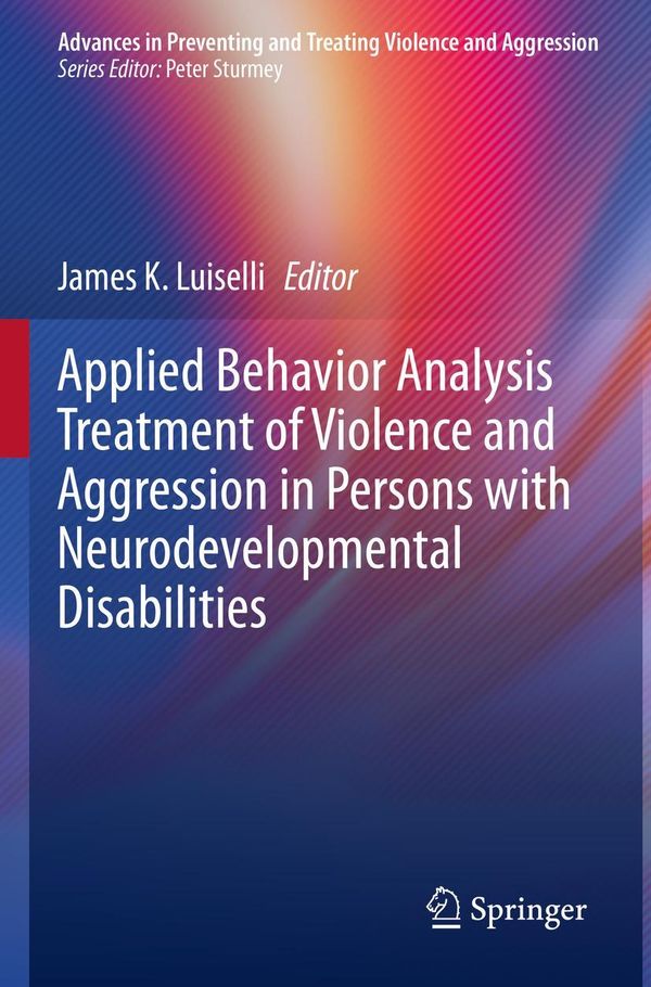 Applied Behavior Analysis Treatment of Violence and Aggression in P...