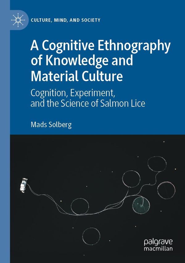 A Cognitive Ethnography of Knowledge and Material Culture (Buch)