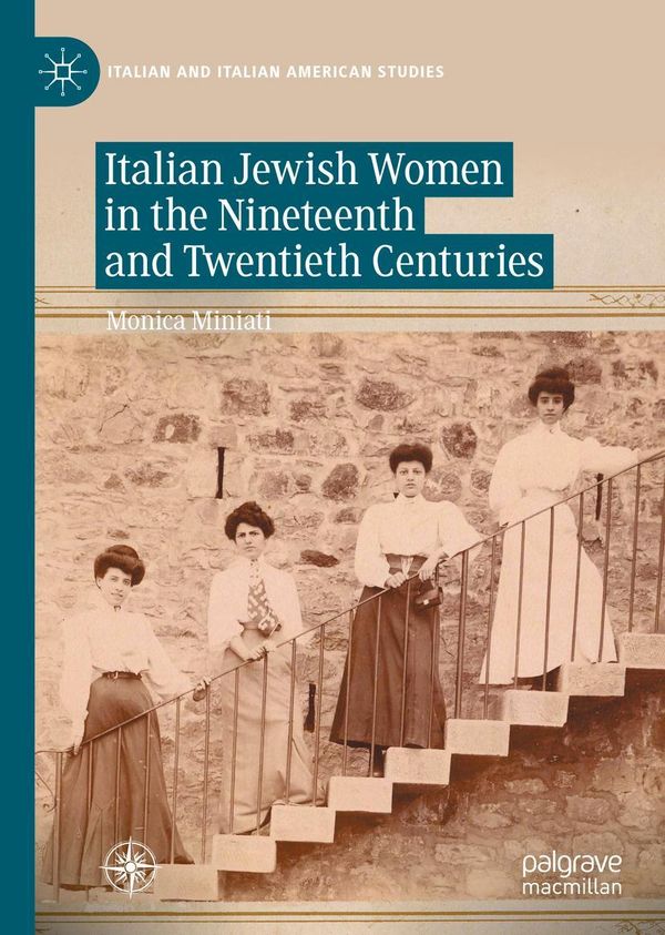 Italian Jewish Women in the Nineteenth and Twentieth Centuries (Buch)