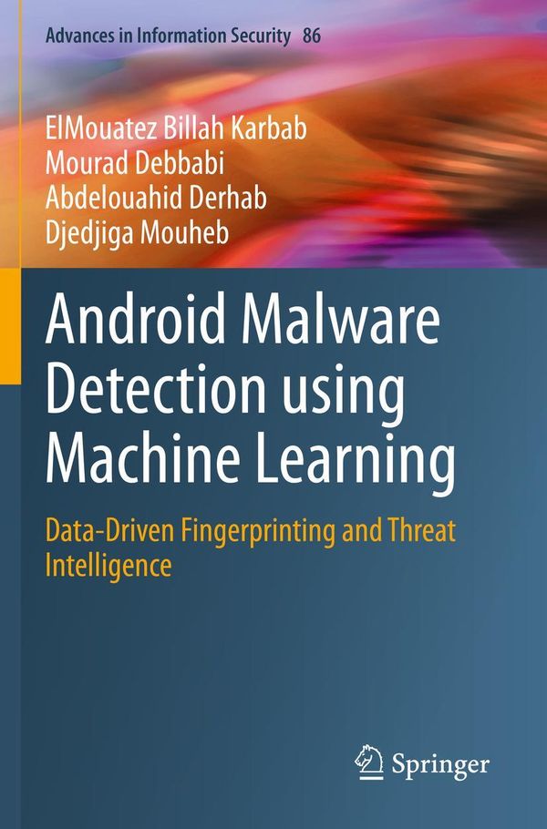 Android Malware Detection using Machine Learning (Buch)
