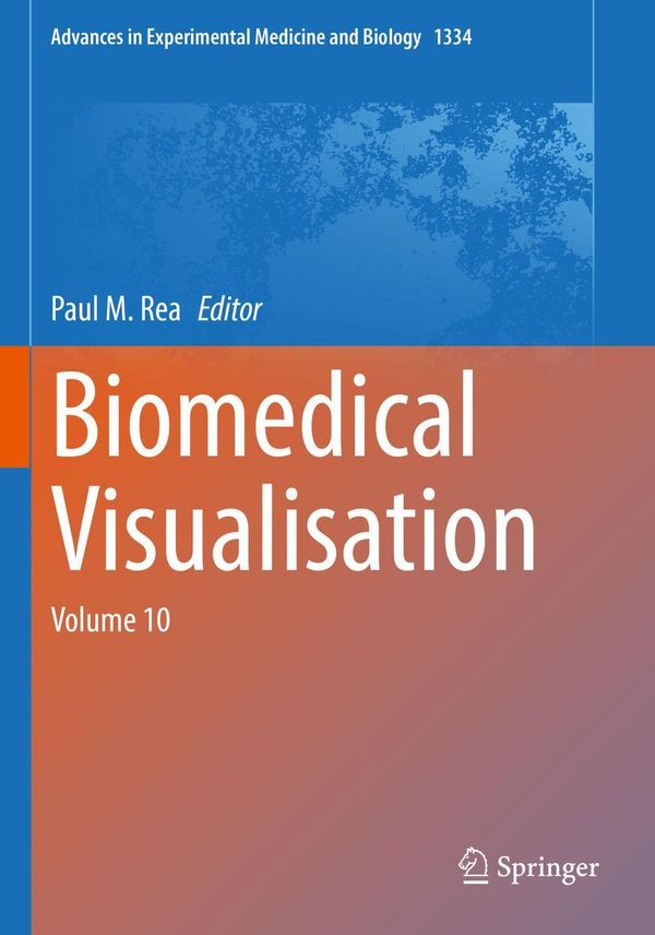 Biomedical Visualisation (Buch)