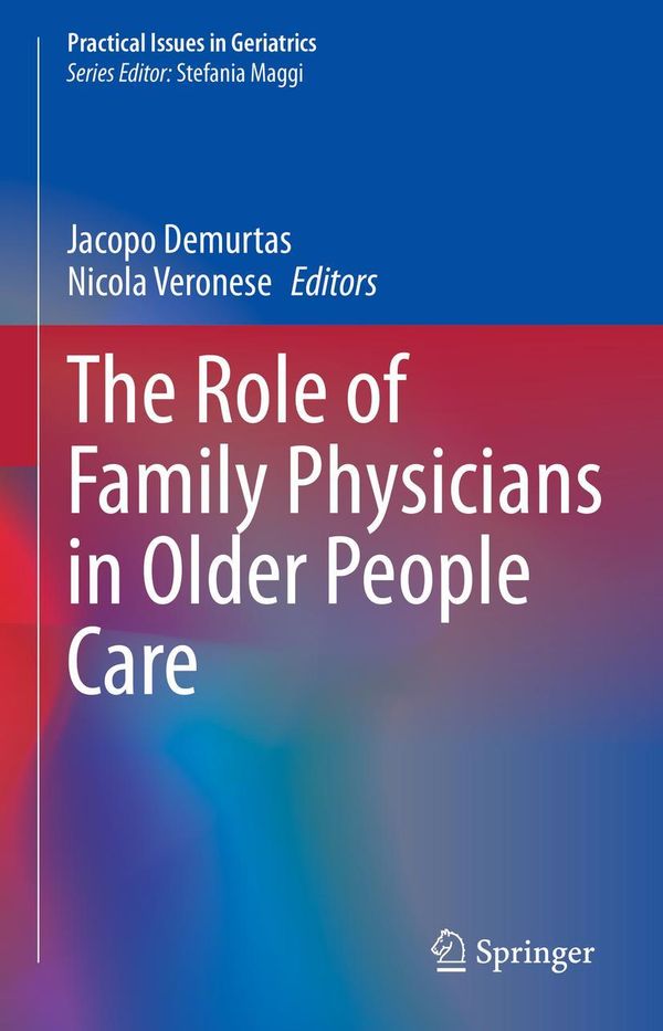 The Role of Family Physicians in Older People Care (Buch)