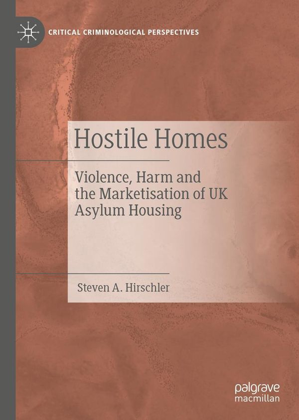 Hostile Homes - Steven A. Hirschler (Buch)