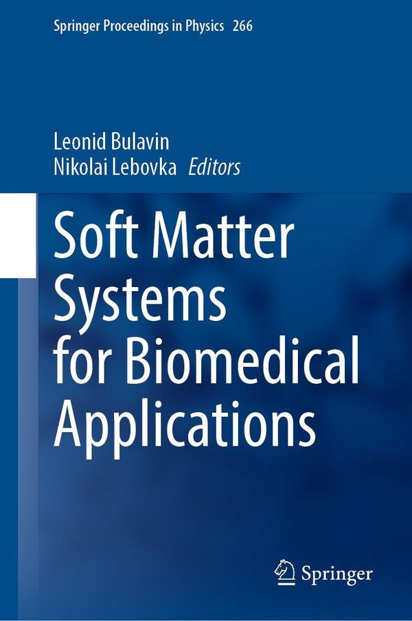 Soft Matter Systems for Biomedical Applications (Buch)