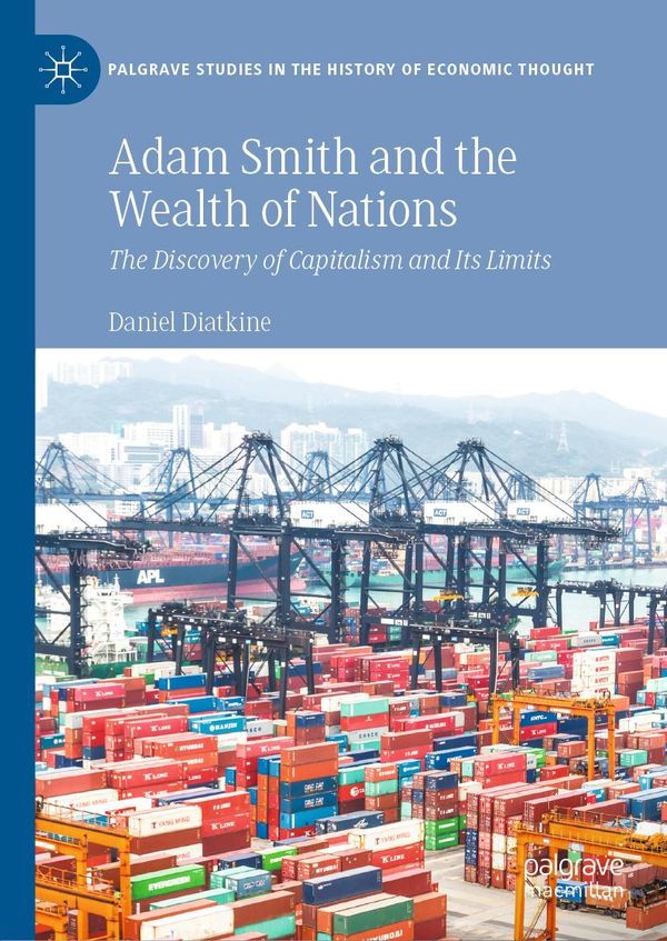 Adam Smith and the Wealth of Nations - Daniel Diatkine (Buch)