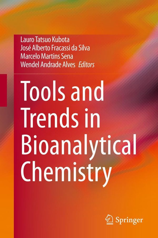 Tools and Trends in Bioanalytical Chemistry (Buch)