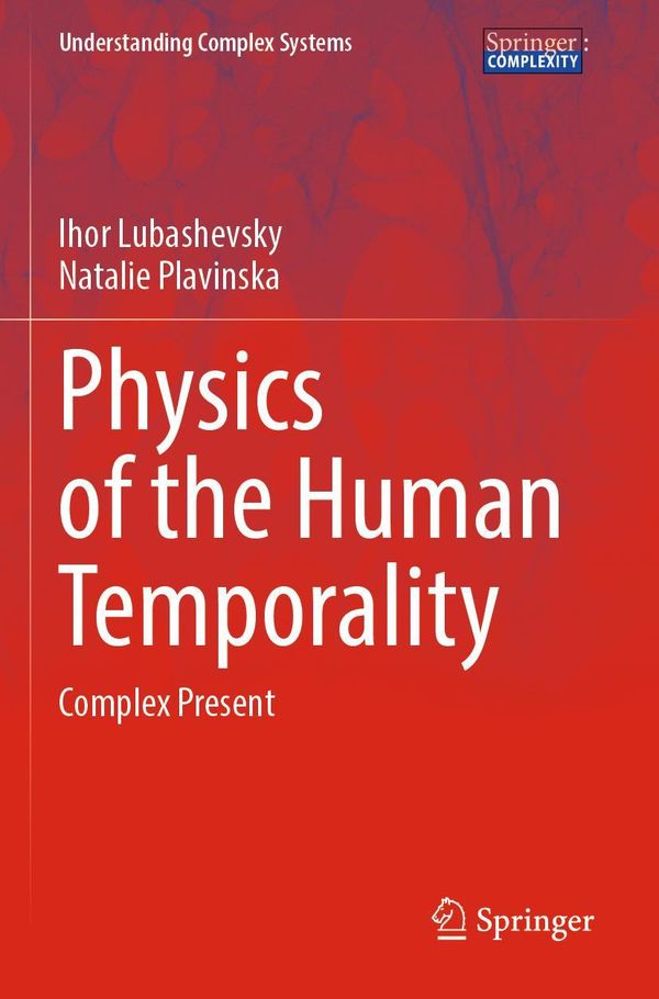 Physics of the Human Temporality - Ihor Lubashevsky (Buch)