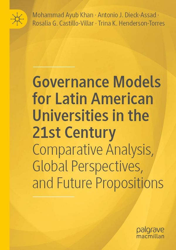 Governance Models for Latin American Universities in the 21st Centu...