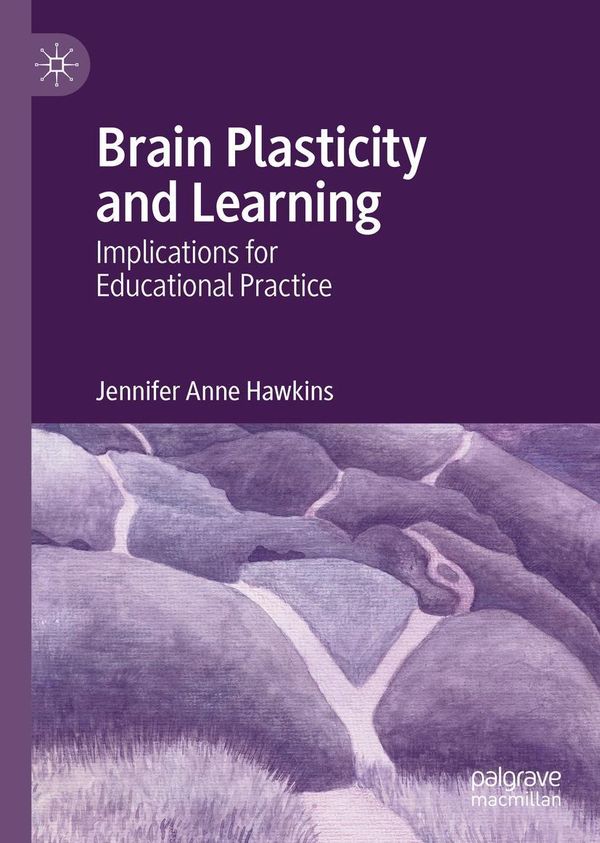 Brain Plasticity and Learning - Jennifer Anne Hawkins (Buch)