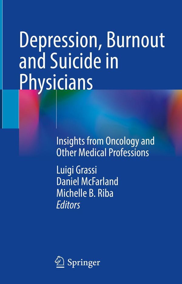 Depression, Burnout and Suicide in Physicians (Buch)