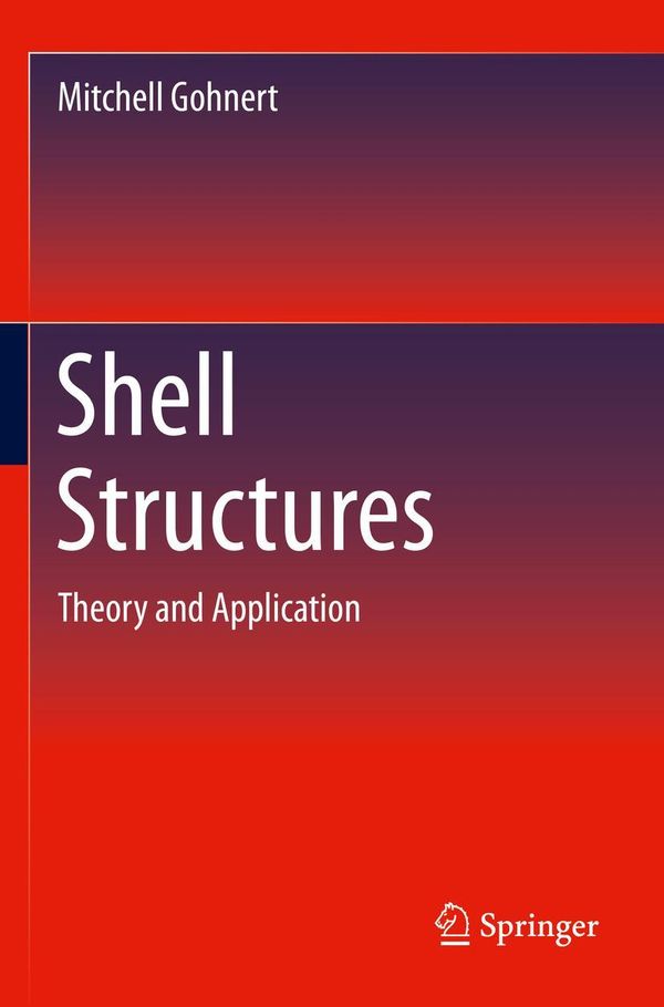 Shell Structures - Mitchell Gohnert (Buch)