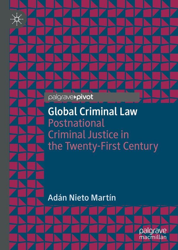 Global Criminal Law - Adán Nieto Martín (Buch)