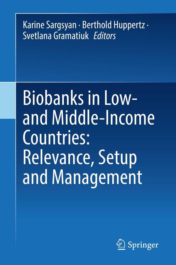 Biobanks in Low- and Middle-Income Countries: Relevance, Setup and ...