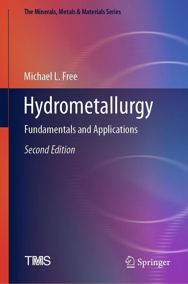 Hydrometallurgy - Michael L. Free (Buch)