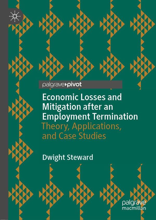Economic Losses and Mitigation after an Employment Termination (Buch)