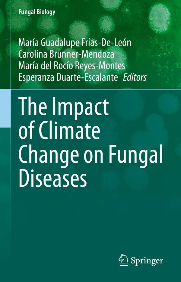 The Impact of Climate Change on Fungal Diseases (Buch)