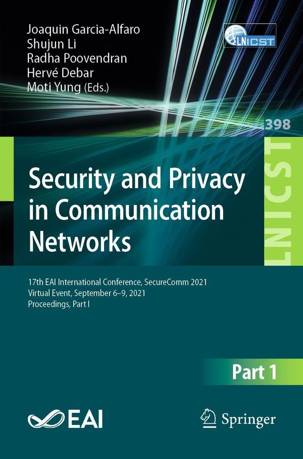 Security and Privacy in Communication Networks (Buch)