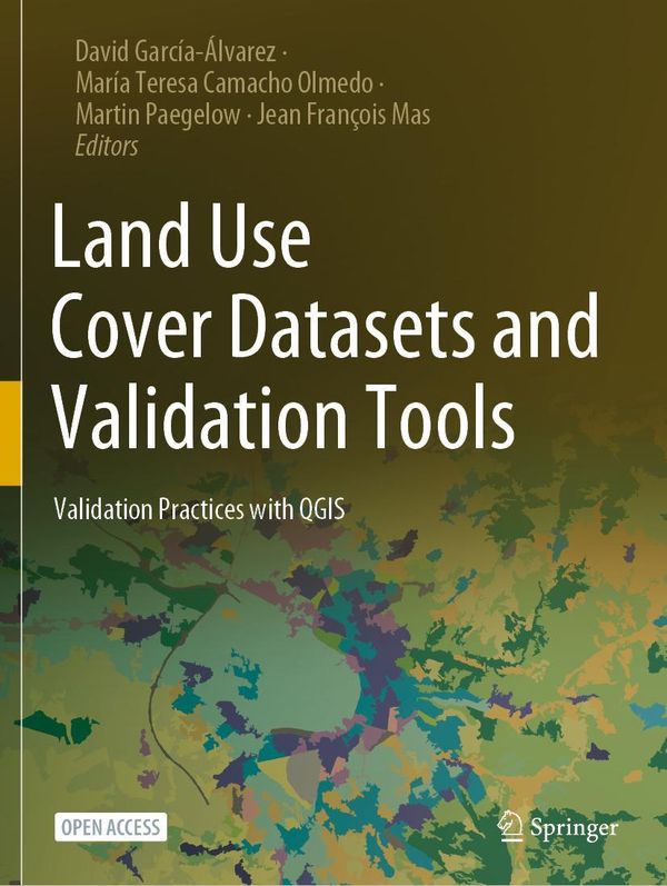 Land Use Cover Datasets and Validation Tools