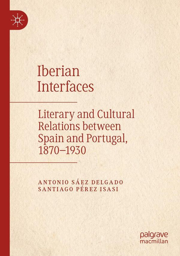 Iberian Interfaces - Antonio Sáez Delgado (Buch)