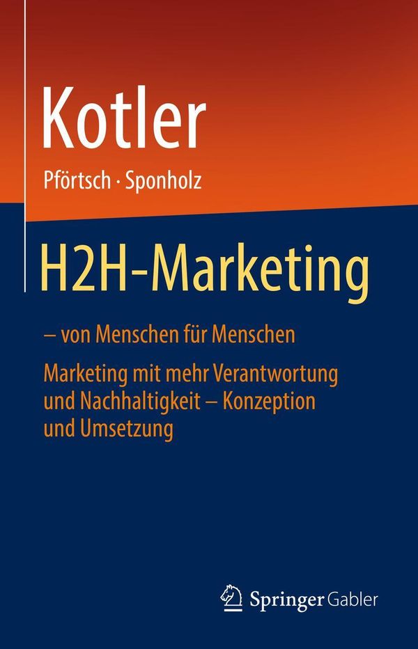 H2H-Marketing - von Menschen für Menschen - Philip Kotler (Buch)