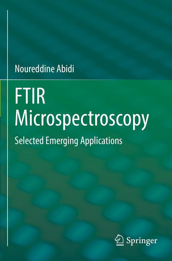 FTIR Microspectroscopy - Noureddine Abidi (Buch)