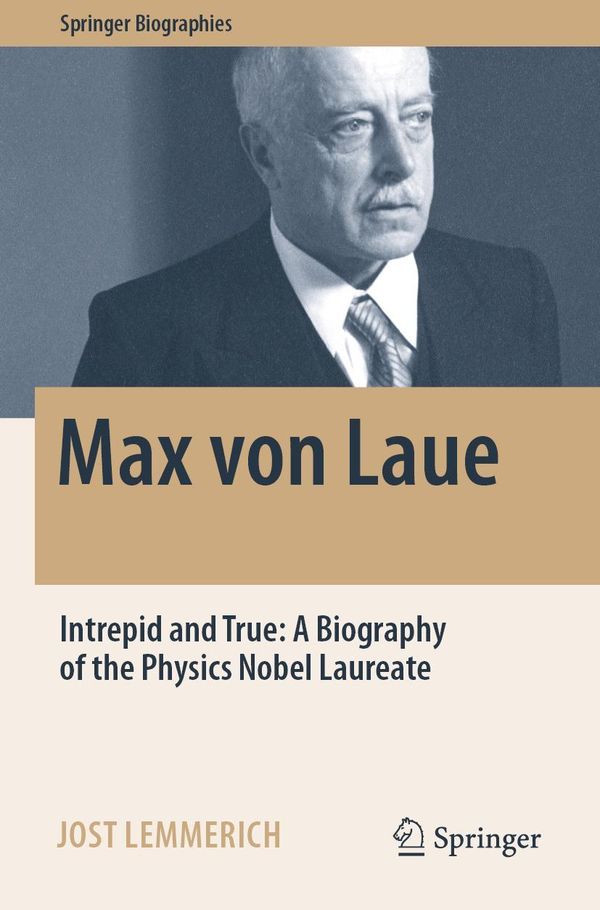 Max von Laue - Jost Lemmerich (Buch)
