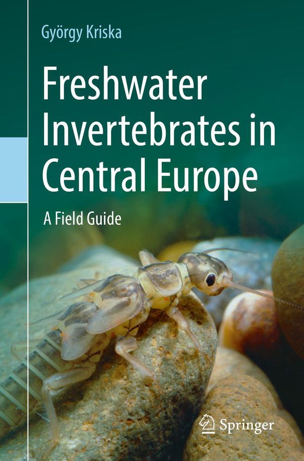 Freshwater Invertebrates in Central Europe - György Kriska (Buch)