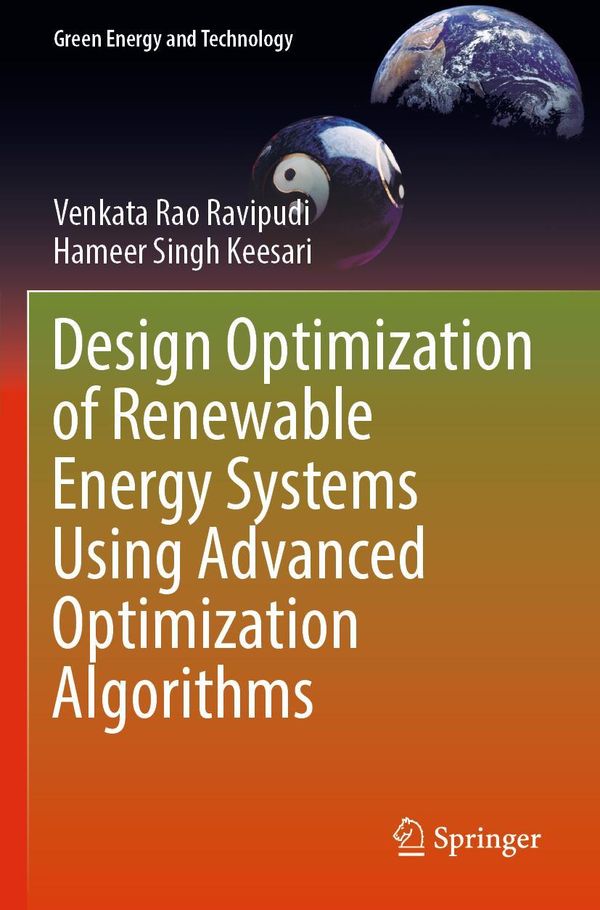 Design Optimization of Renewable Energy Systems Using Advanced Opti...