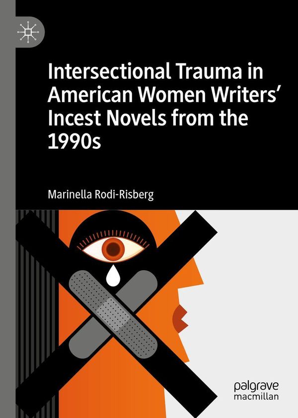 Intersectional Trauma in American Women Writers Incest Novels from...