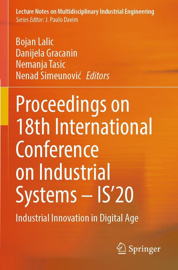 Proceedings on 18th International Conference on Industrial Systems - IS20