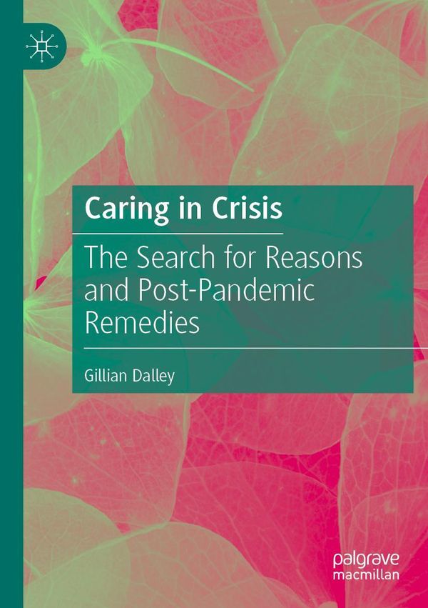 Caring in Crisis - Gillian Dalley (Buch)
