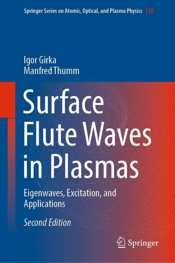 Surface Flute Waves in Plasmas - Manfred Thumm (Buch)