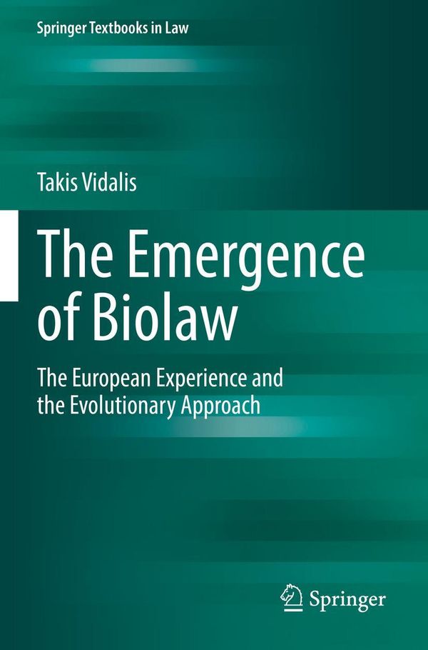 The Emergence of Biolaw - Takis Vidalis (Buch)