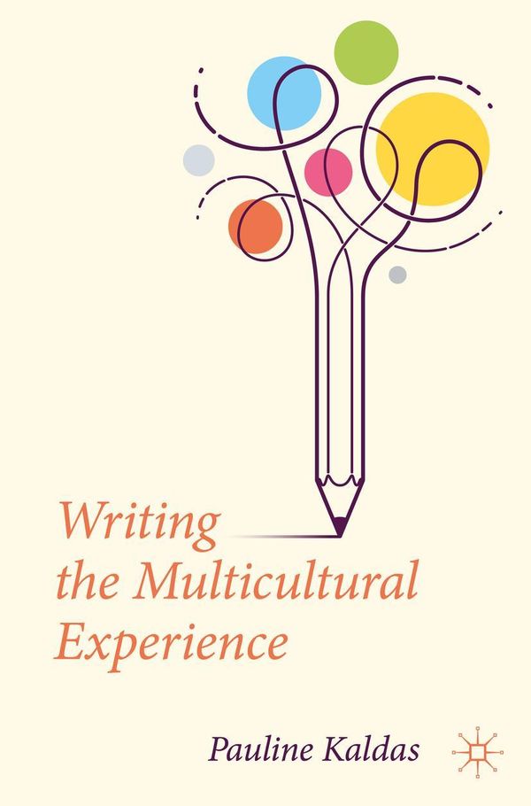 Writing the Multicultural Experience - Pauline Kaldas (Buch)