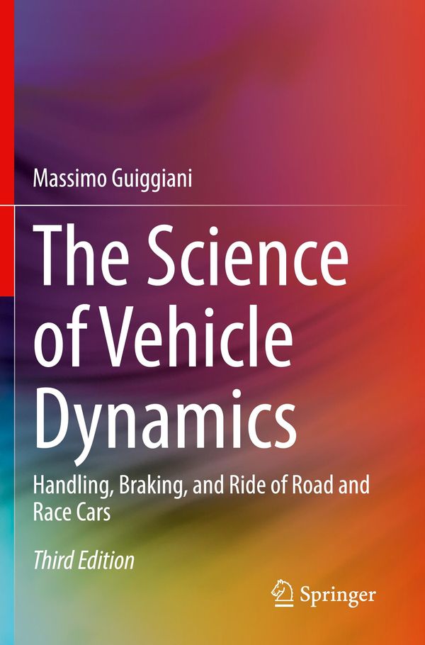 The Science of Vehicle Dynamics - Massimo Guiggiani (Buch)