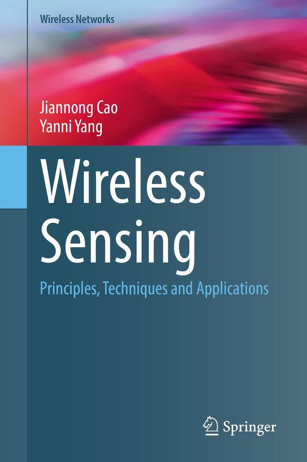 Wireless Sensing - Jiannong Cao (Buch)